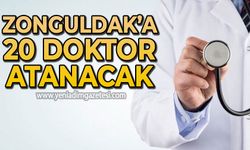 Zonguldak'a 20 yeni doktor atanacak