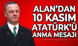 Ömer Selim Alan'dan 10 Kasım Atatürk'ü anma mesajı