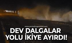 Dev dalgalar yolu ikiye ayırdı: Ulaşım kontrollü sağlanıyor!