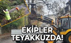 Ekipler teyakkuzda!