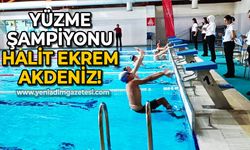 Yüzmede şampiyon Halit Ekrem Akdeniz!