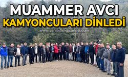 Muammer Avcı kamyoncu esnafıyla bir araya geldi