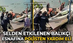 Selden etkilenen balıkçı esnafına polisten yardım eli