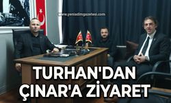Turhan'dan Çınar'a ziyaret