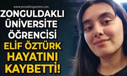 Zonguldaklı üniversite öğrencisi Elif Öztürk kalp krizi sonucu yaşamını yitirdi!