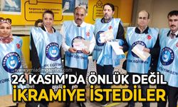 Türk Eğitim-Sen 24 Kasım'da önlük değil ikramiye istedi!