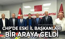 CHP'de eski il başkanları bir araya geldi