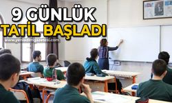 9 günlük tatil başladı! 