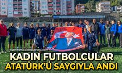 Kadın futbolcular Ulu Önder Atatürk'ü andı