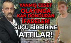 Zonguldak'ta "Yanmış Ceset" olayında kan donduran ifadeler: Suçu birbirine attılar!