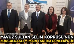 Yavuz Sultan Selim Köprüsü'nün Zonguldaklı mimarı Tanıtım Günleri'nde