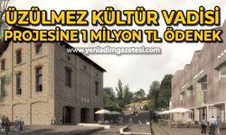 Üzülmez Kültür Vadisi'ne 1 Milyon TL ödenek