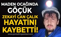 Maden ocağında göçük: Zekayi Can Çalık hayatını kaybetti!