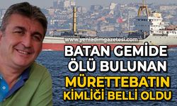 Zonguldak'ta batan gemi Kafkametler'de ölü bulunan mürettebatın kimliği belli oldu