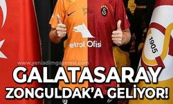 Galatasaray Zonguldak'a geliyor
