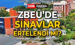 Zonguldak Bülent Ecevit Üniversitesi'nde sınavlar ertelenecek mi?