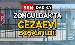 Zonguldak'ta cezaevi boşaltıldı