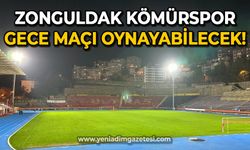 Zonguldak Kömürspor gece maçı oynayabilecek