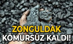 Zonguldak kömürsüz kaldı!