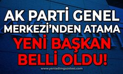 AK Parti Genel Merkezi'nden atama: Yeni başkan belli oldu!