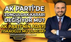 AK Parti'de Zonguldak kararı değişiyor mu: Aday Nejdet Tıskaoğlu mu olacak?