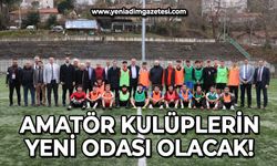 Zonguldak'ta amatör kulüplerin yeni odası olacak!
