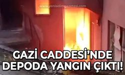 Gazi Caddesi'nde evin deposu alev alev yandı!