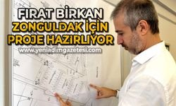Fırat Birkan Zonguldak için proje hazırlıyor