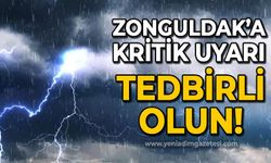 Zonguldak'a kritik uyarı: Tedbirli olun!