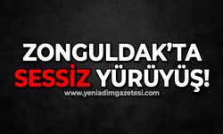 Zonguldak'ta sessiz yürüyüş yapılacak!