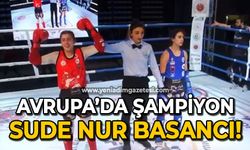 Zonguldaklı Sude Nur Basancı Avrupa'da şampiyon!