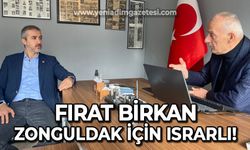 Fırat Birkan Zonguldak için ısrarlı