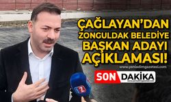 Mustafa Çağlayan'dan Zonguldak Belediye Başkan Adayı açıklaması!