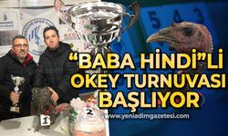 "Baba Hindi"li okey turnuvası başlıyor