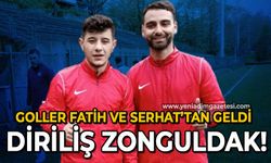 Diriliş Zonguldak: Goller Fatih Bektaş ve Serhat Taşdemir'den geldi!