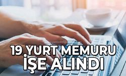 19 Yurt Memuru işe alındı