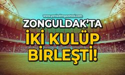 Zonguldak'ta iki kulüp güçlerini birleştirdi!