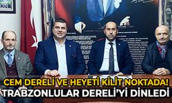 Cem Dereli ve heyeti Zonguldak'ın kilit noktasında: Trabzonlular Derneği Cem Dereli'yi dinledi