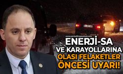 Deniz Yavuzyılmaz: Enerji-SA ve karayollarına olası felaketler öncesi uyarı