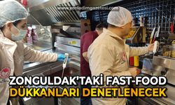 Zonguldak'taki fast-food dükkanları denetlenecek