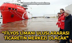 Alparslan Bayraktar: "Filyos Limanı, ulusal ve uluslararası ticaretin merkezi olacak" 