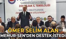 Ömer Selim Alan Memur-Sen'den destek istedi