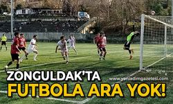 Zonguldak'ta futbola ara yok!