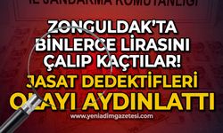 Zonguldak'ta binlerce lirasını çalıp kaçtılar: JASAT ve Asayiş ekiplerinden operasyon!