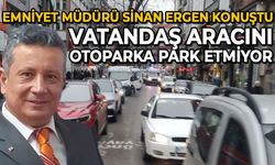 Sinan Ergen: Zonguldak'ta vatandaş aracını otoparka park etmiyor
