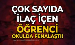 Çok sayıda ilaç içen orta okul öğrencisi okulda fenalaştı!