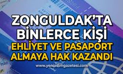 Zonguldak'ta binlerce kişi ehliyet ve pasaport almaya hak kazandı