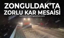 Zonguldak'ta ekiplerin zorlu kar mesaisi
