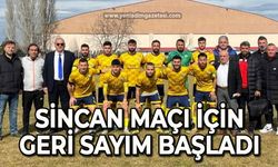 Sincan maçı için geri sayım başladı