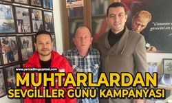Zonguldaklı muhtarlar Sevgililer Günü'nde kampanya düzenleyecek